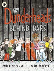 The Dunderheads Behind Bars 