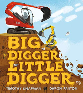 Big Digger Little Digger 