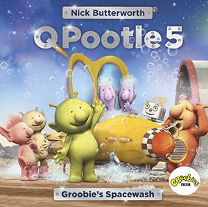 Q Pootle 5: Groobie's Spacewash 