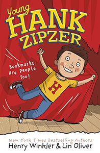 Young Hank Zipzer 1: Bookmarks Are People Too! 