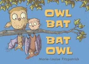 Owl Bat Bat Owl 