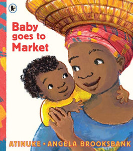 Baby Goes to Market 