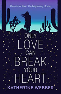 Only Love Can Break Your Heart 