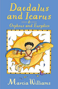 Daedalus and Icarus and Orpheus and Eurydice 