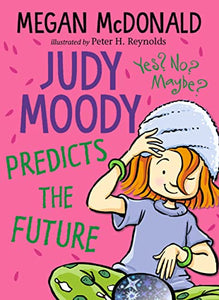 Judy Moody Predicts the Future 