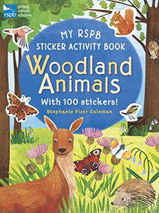 My RSPB Sticker Activity Book: Woodland Animals 