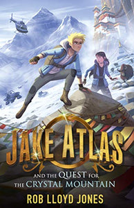 Jake Atlas and the Quest for the Crystal Mountain 