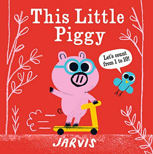 This Little Piggy: A Counting Book 