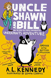 Uncle Shawn and Bill and the Great Big Purple Underwater Underpants Adventure 