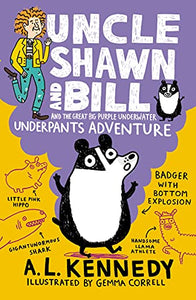 Uncle Shawn and Bill and the Great Big Purple Underwater Underpants Adventure 