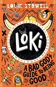 Loki: A Bad God's Guide to Being Good 