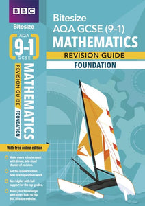 BBC Bitesize AQA GCSE (9-1) Maths Foundation Revision Guide inc online edition - 2023 and 2024 exams 