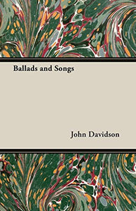 Ballads and Songs 