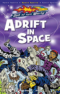 Adrift In Space 