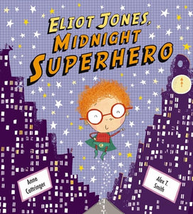 Eliot Jones, Midnight Superhero 