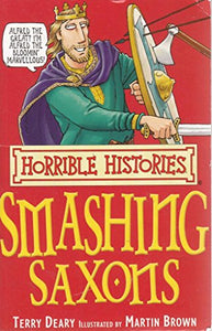 Horrible Histories: Smashing Saxons 