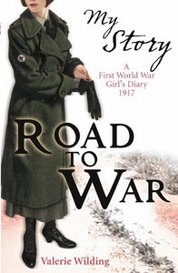 My Story: Road to War 