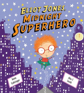 Eliot Jones, Midnight Superhero 