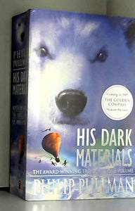 His Dark Materials: 'Northern Lights' 'The Subtle Knife' The Amber Spyglass': The Award-Winning Trilogy in One Volume 