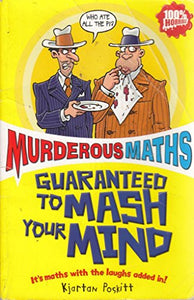 Murderous Maths: More Murderous Maths 