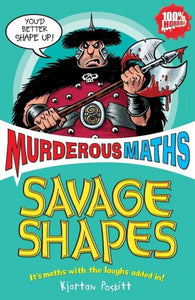 Murderous Maths: Savage Shapes 