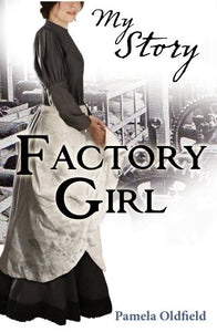 My Story: Factory Girl 