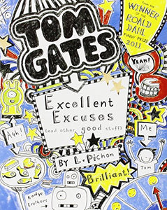 Excellent Excuses (And Other Good Stuff) 