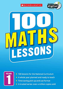 100 Maths Lessons: Year 1 