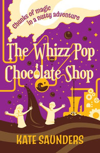 The Whizz Pop Chocolate Shop 