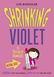 Shrinking Violet is Totally Famous 