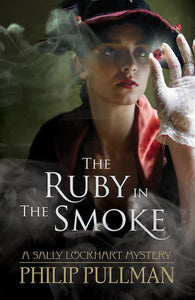 The Ruby in the Smoke 