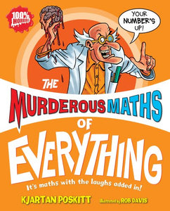 Murderous Maths of Everything 