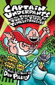 Captain Underpants and the Terrifying Return of Tippy Tinkletrousers 