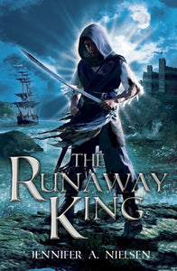 The Ascendance Trilogy #2: The Runaway King 