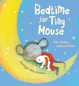 Bedtime for Tiny Mouse 