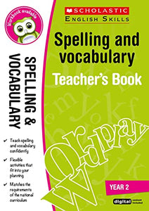 Spelling and Vocabulary Teacher's Book (Year 2) 