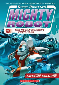 Ricky Ricotta's Mighty Robot vs the Mecha-Monkeys from Mars 