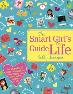 The Smart Girl's Guide to Life 