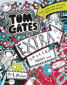 Tom Gates Extra Special Treats (... not) 