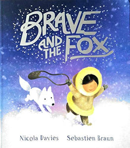 Brave and the Fox 