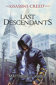 Last Descendants: An Assassin's Creed Series 