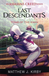 Last Descendants: Assassin's Creed: Tomb of the Khan 