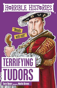 Terrifying Tudors 