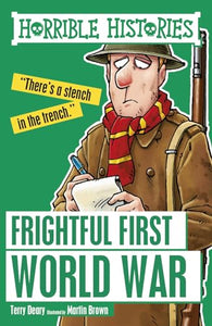 Frightful First World War 