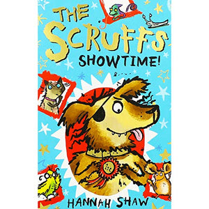 The Scruffs: Showtime! 