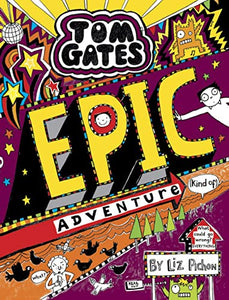 Tom Gates: Epic Adventure (kind of) 