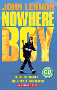 John Lennon: Nowhere Boy (Book & CD) 