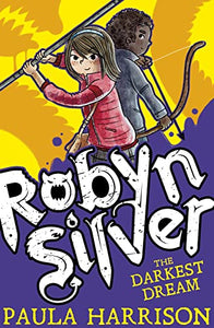 Robyn Silver: The Darkest Dream 