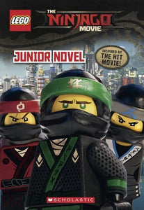 The LEGO Ninjago Movie: Junior Novel 