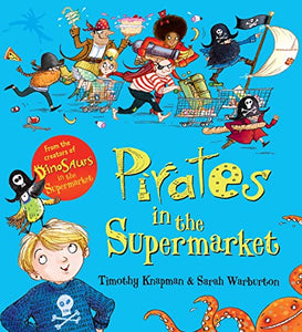 Pirates in the Supermarket (Gift Ed) 